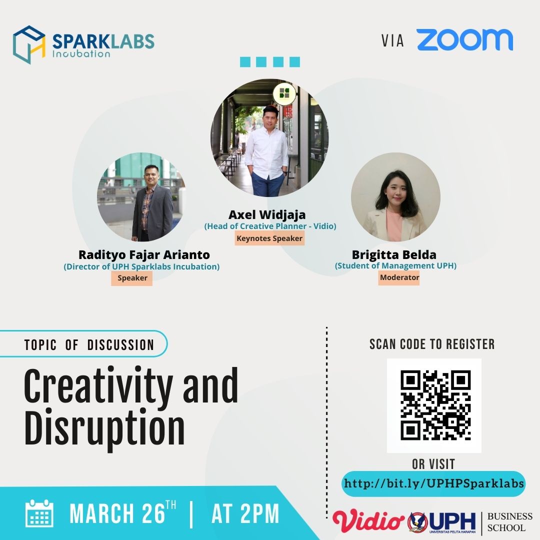 UPH SparkLabs Incubation: Creativity and Disruption