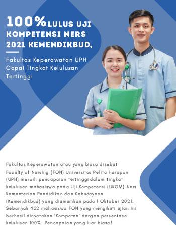 Rev 3 - 100% Lulus Uji Kompetensi Ners 2021 Kemendikbud, Fakultas Keperawatan UPH Capai Tingkat Kelulusan Tertinggi