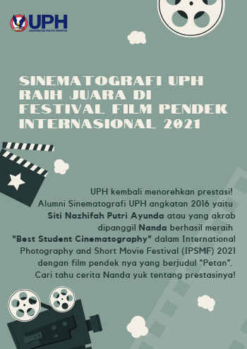 Sinematografi UPH Raih Juara di festival film pendek internasional 2021