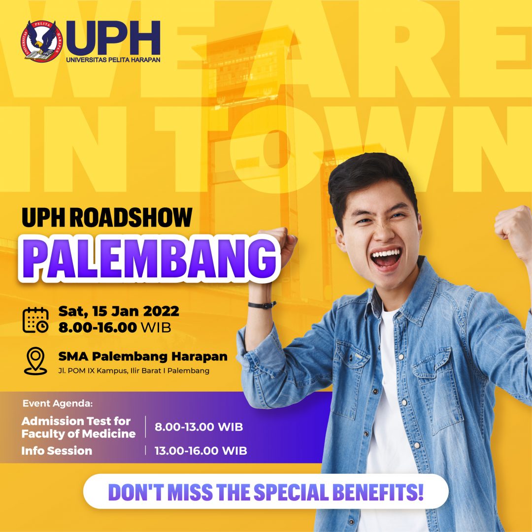 UPH Roadshow: Palembang