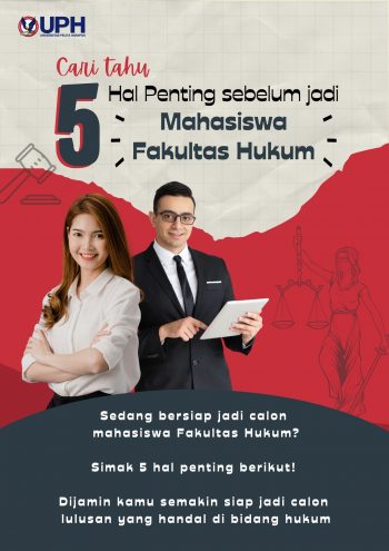 5 Hal Penting Sebelum jadi Mahasiswa Fakultas Hukum (S1, KK)