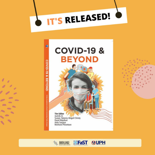 Buku “COVID-19 and Beyond” Hasil Kolaborasi Antar Prodi UPH Menjawab Berbagai Isu COVID-19, Beri Edukasi Pada Masyarakat