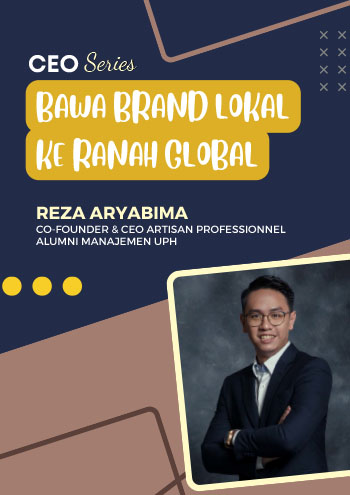 CEO Series Bawa Brand Lokal ke Ranah Global - Reza Aryabima