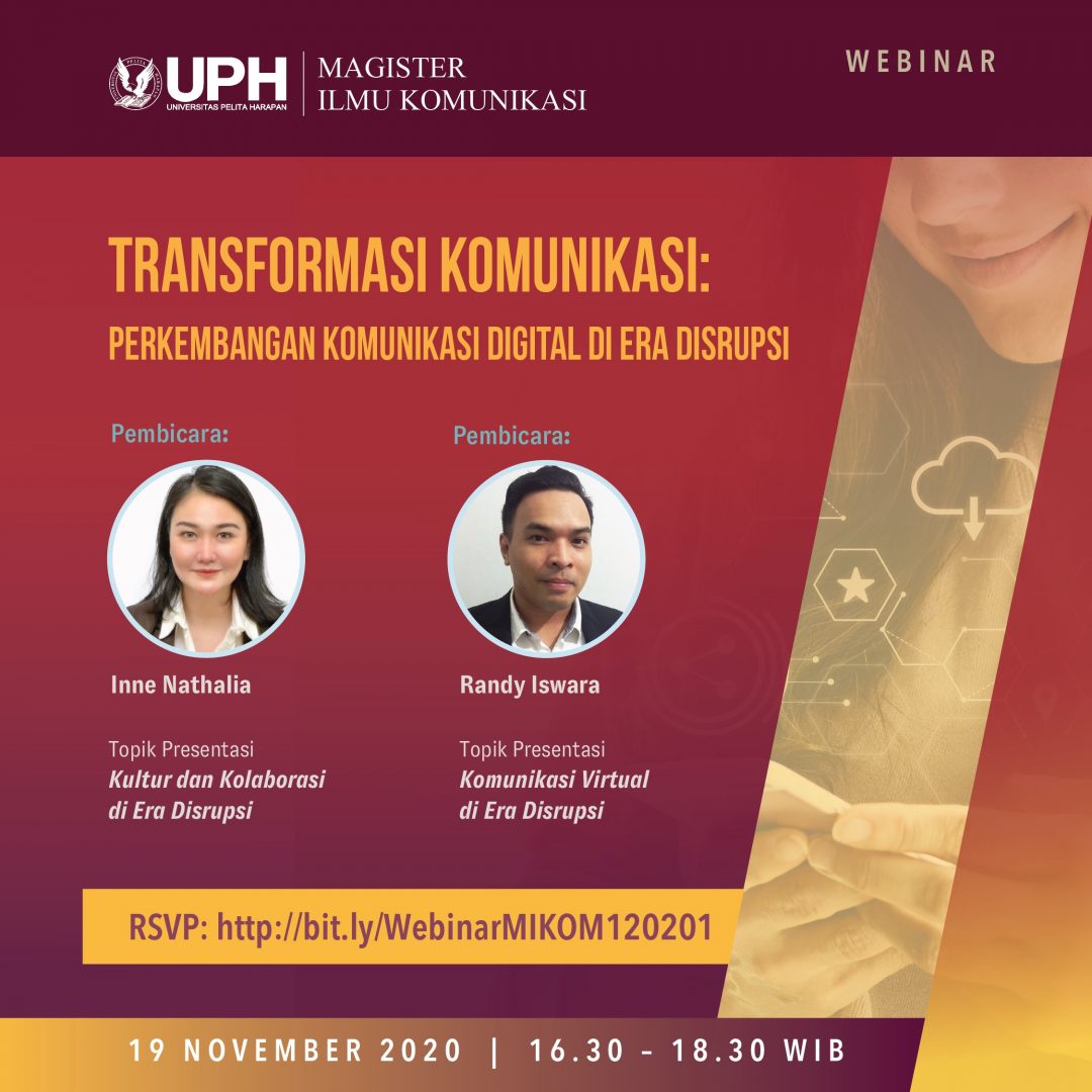 Webinar Transformasi Komunikasi: Perkembangan Komunikasi Digital Di Era Disrupsi