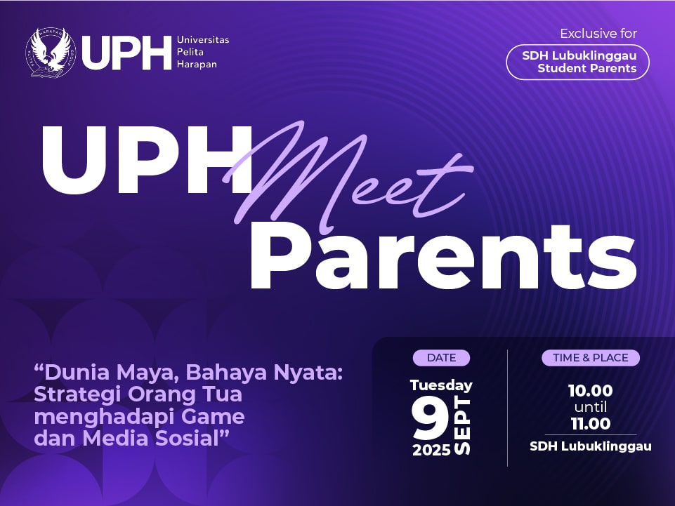 UPH Meet Parents Lubuklinggau